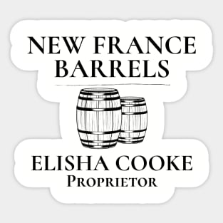 New France Barrels Elisha Cooke Proprietor Sticker